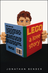 LEGO: A Love Story (2010) by Jonathan Bender