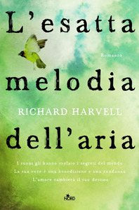 L'esatta melodia dell'aria (2010)