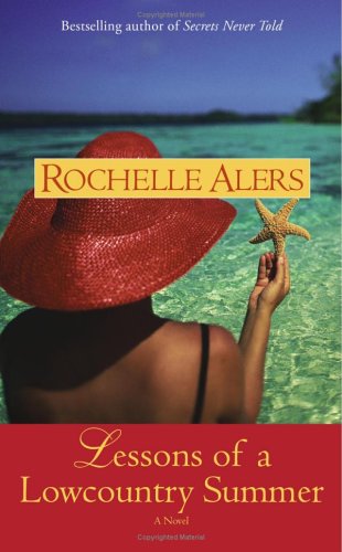 Lessons of a Lowcountry Summer (2006) by Rochelle Alers