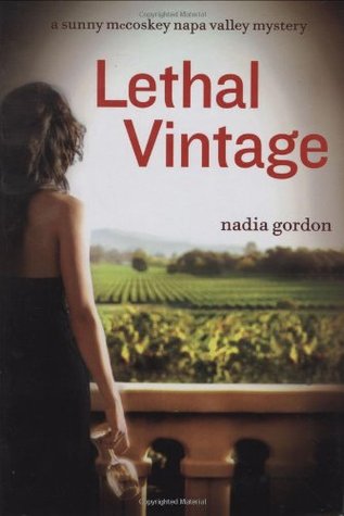 Lethal Vintage (2009) by Nadia Gordon