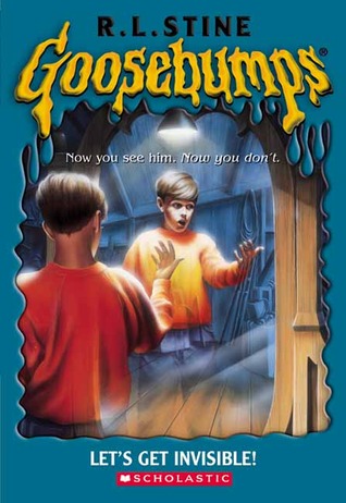 Let's Get Invisible! (2003) by R.L. Stine