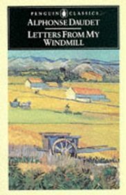 Letters From My Windmill (1978) by Alphonse Daudet