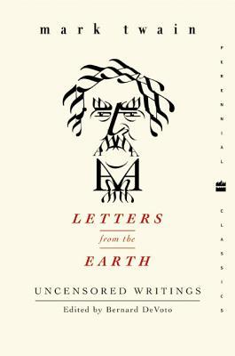 Letters from the Earth: Uncensored Writings (2004)