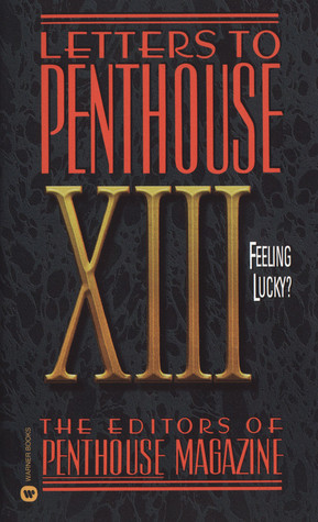 Letters to Penthouse XIII: Feeling Lucky (2001)