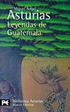 Leyendas de Guatemala (2005) by Miguel Ángel Asturias