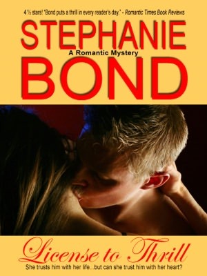 License to Thrill (2011) by Stephanie Bond