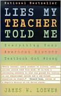 Lies My Teacher Told Me (1996) by James W. Loewen