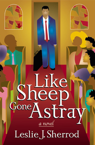 Like Sheep Gone Astray (2006) by Leslie J. Sherrod