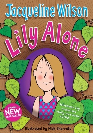 Lily Alone (2011) by Jacqueline Wilson