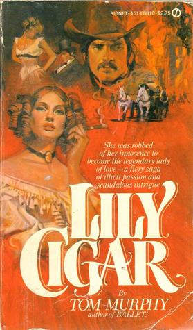 Lily Cigar (1979) by Tom Murphy