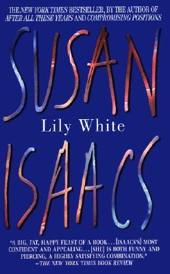 Lily White (1997) by Susan Isaacs