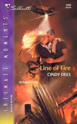 Line Of Fire (2003) by Cindy Dees