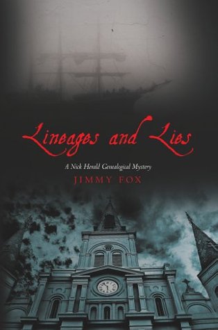 Lineages and Lies: A Nick Herald Genealogical Mystery (2013)