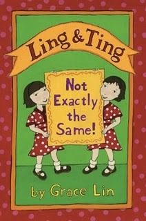 Ling & Ting: Not Exactly the Same! (2010) by Grace Lin