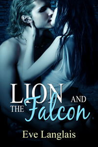 Lion and the Falcon (2013) by Eve Langlais