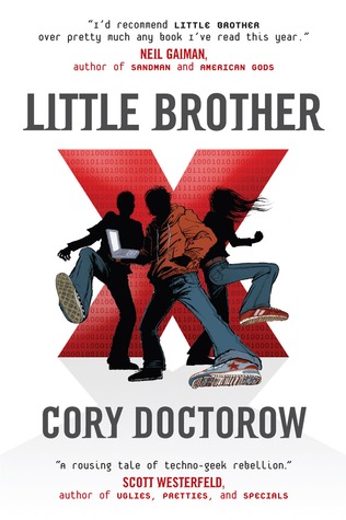 Little Brother (2008) by Cory Doctorow