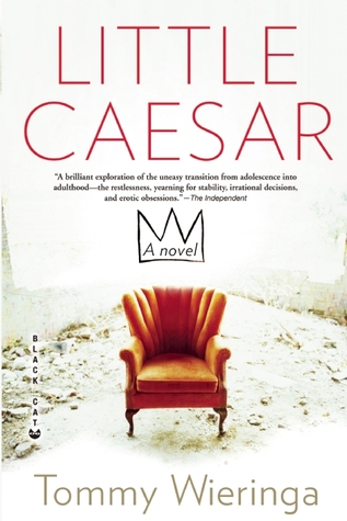 Little Caesar (2012) by Tommy Wieringa