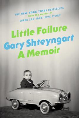 Little Failure (2014) by Gary Shteyngart
