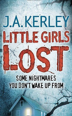 Little Girls Lost (2010) by Jack Kerley