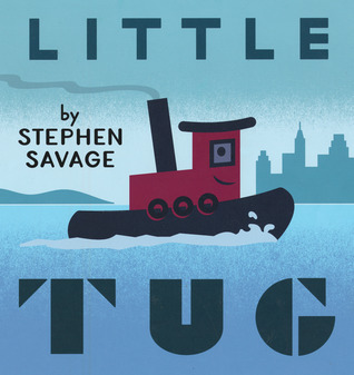 Little Tug (2012) by Stephen  Savage