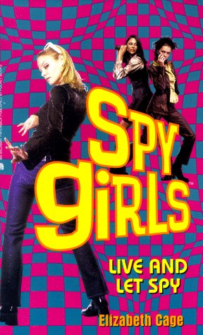 Live and Let Spy (1998) by Julie Taylor