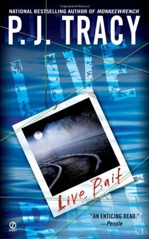 Live Bait (2005) by P.J. Tracy