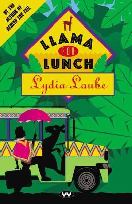 Llama for Lunch (2004) by Lydia Laube