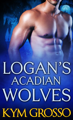 Logan's Acadian Wolves (2013) by Kym Grosso