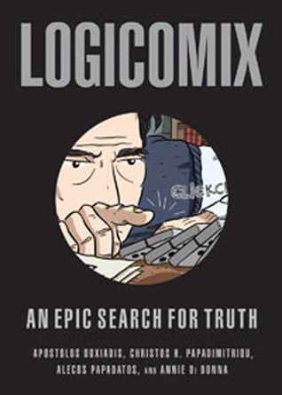 Logicomix: An Epic Search for Truth (2008) by Apostolos Doxiadis