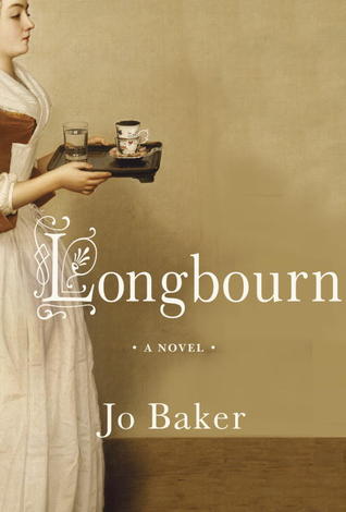 Longbourn (2013) by Jo Baker