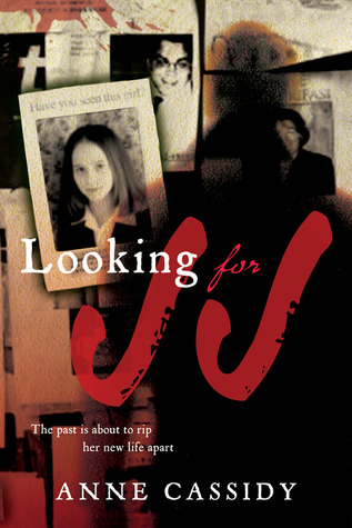 Looking for JJ (2007) by Anne Cassidy