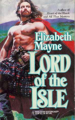 Lord of the Isle (1997) by Elizabeth Mayne
