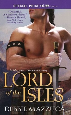 Lord of the Isles (2010) by Debbie Mazzuca