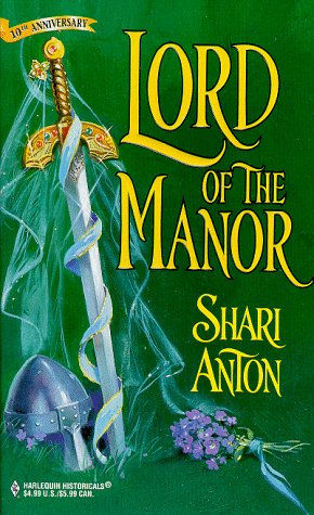 Lord Of The Manor (1998) by Shari Anton
