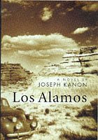 Los Alamos (2005) by Joseph Kanon