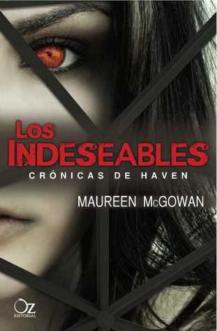 Los Indeseables (2013) by Maureen McGowan
