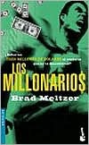 Los Millonarios (2005) by Brad Meltzer