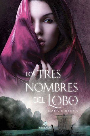 Los tres nombres del lobo (2013)