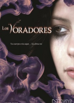 Los Voradores (2010)