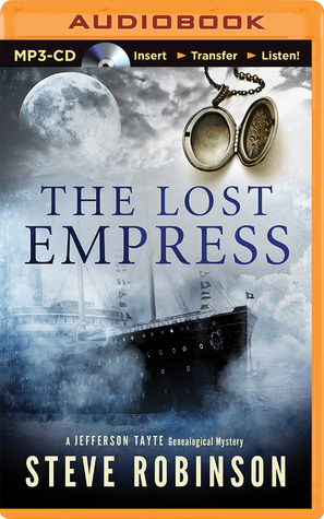 Lost Empress, The (2014) by Steve  Robinson