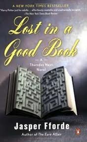 Lost in a Good Book (2004) by Jasper Fforde