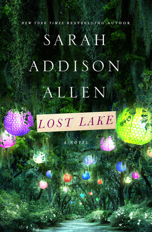 Lost Lake (2014) by Sarah Addison Allen