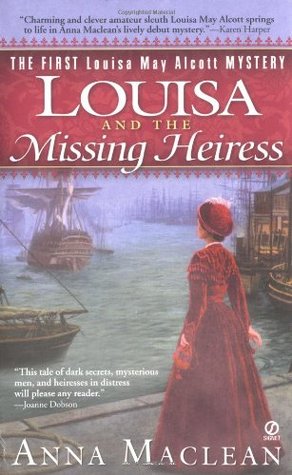 Louisa and the Missing Heiress (2004) by Anna Maclean