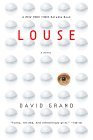 Louse: A Novel (2000) by David Grand