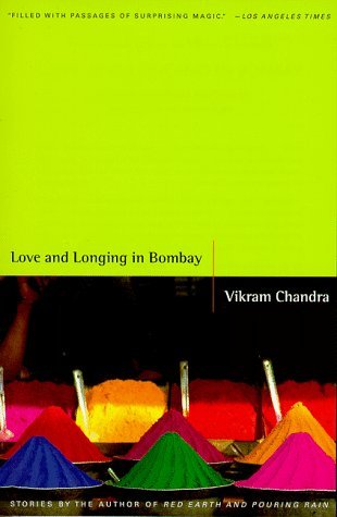 Love and Longing in Bombay (1998) by Vikram Chandra