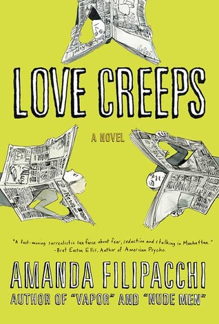 Love Creeps (2006) by Amanda Filipacchi