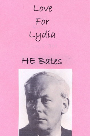 Love For Lydia (1988) by H.E. Bates