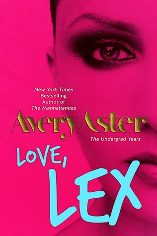 Love, Lex (2014) by Avery Aster