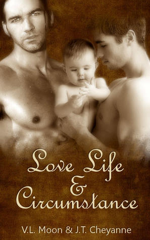 Love Life & Circumstance (2013) by V.L. Moon