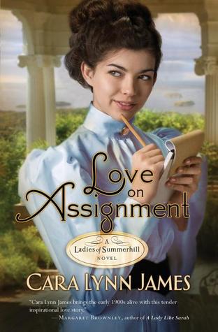 Love on Assignment (2011) by Cara Lynn James